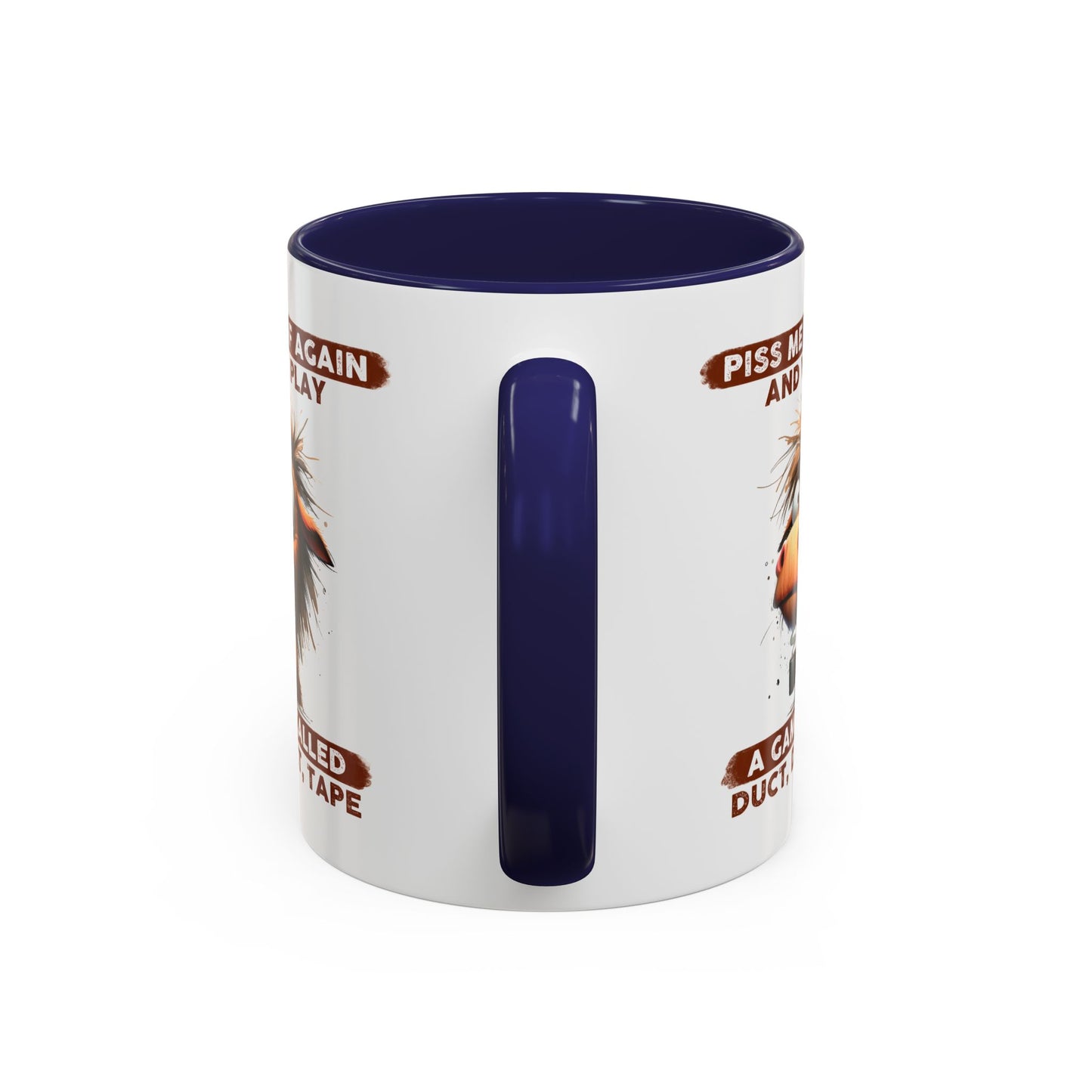 Adult Mug - Piss Me off Again