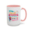 Humor Mug - I Am a Great Multitasker