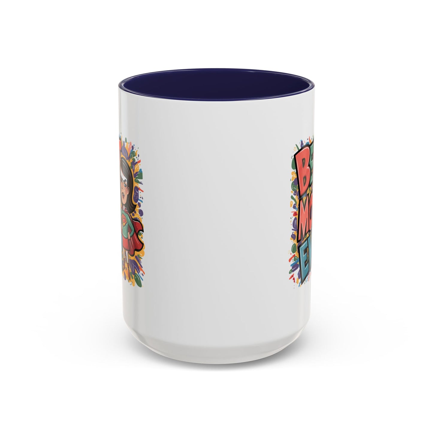 Mother's Day Mug - Best Mom Ever Super