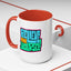 Motivation Mug - Believe In Yourself Graffiti