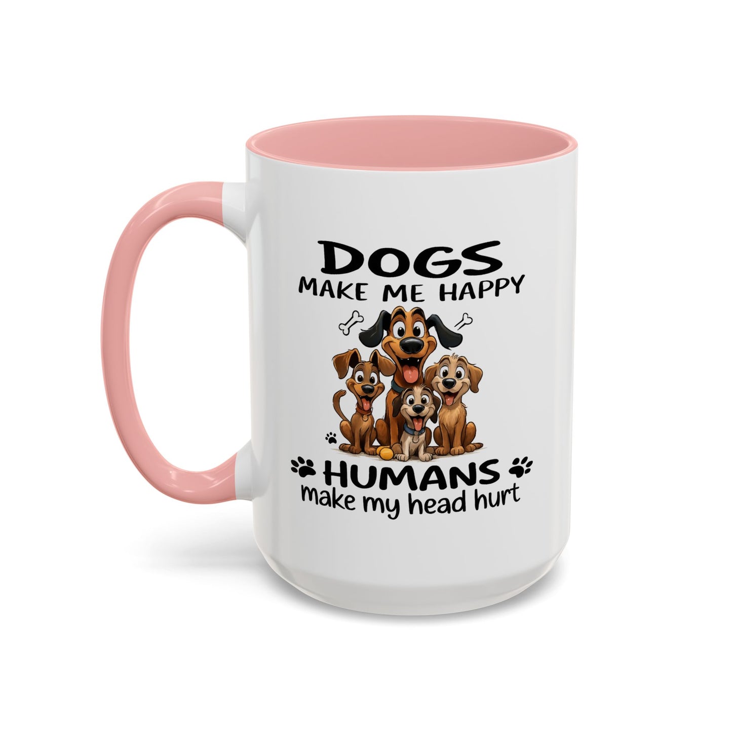 Animal Mug - Dogs Make Me Happy