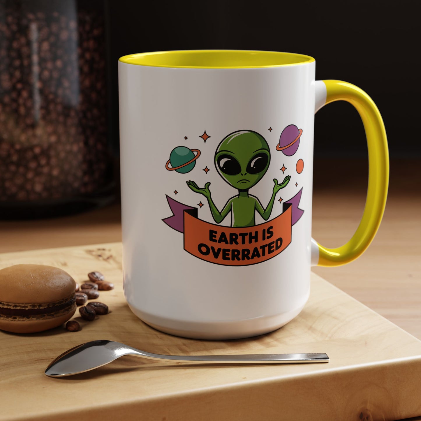 Alien Mug - Earth Is Overrated
