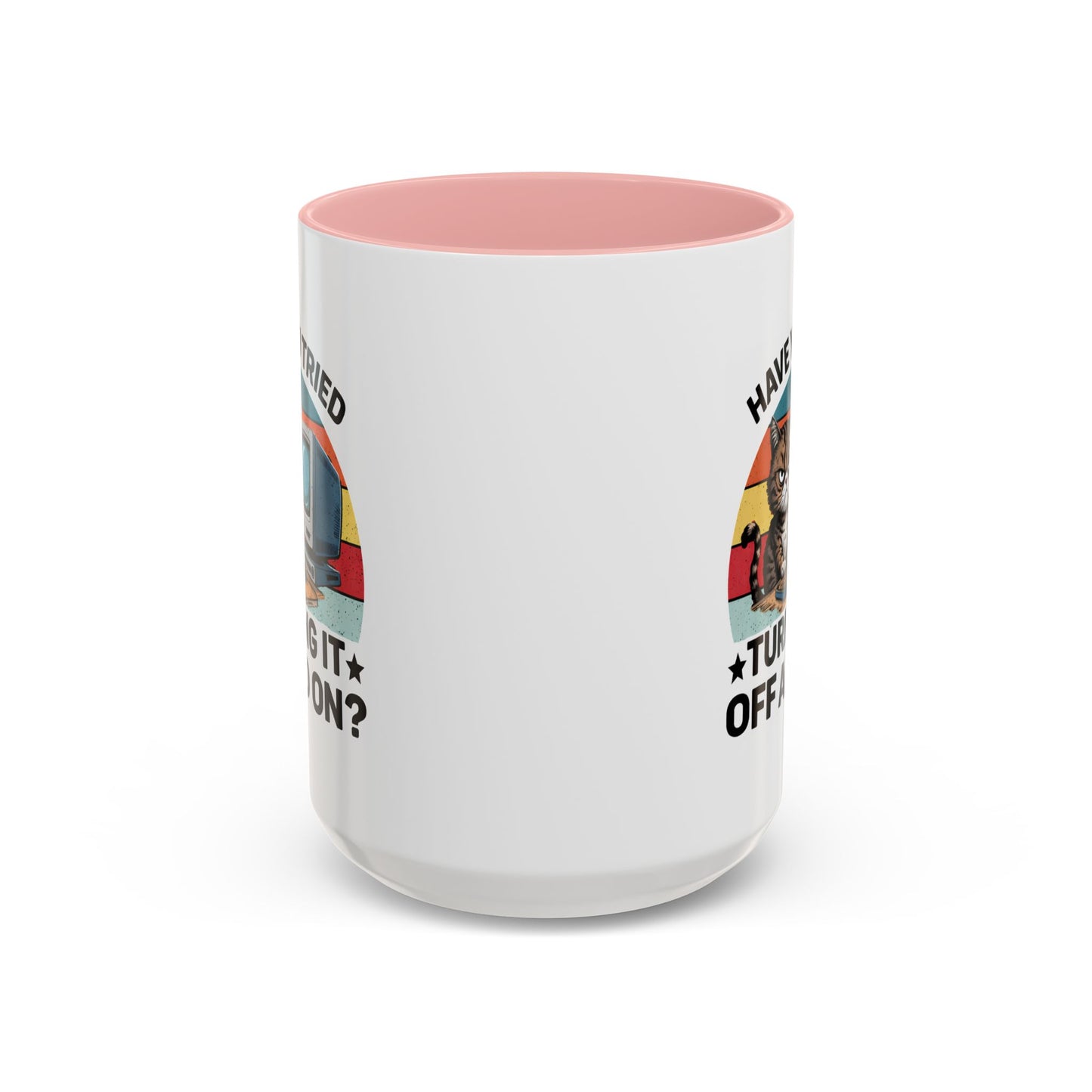 Office Mug - Have You Tried