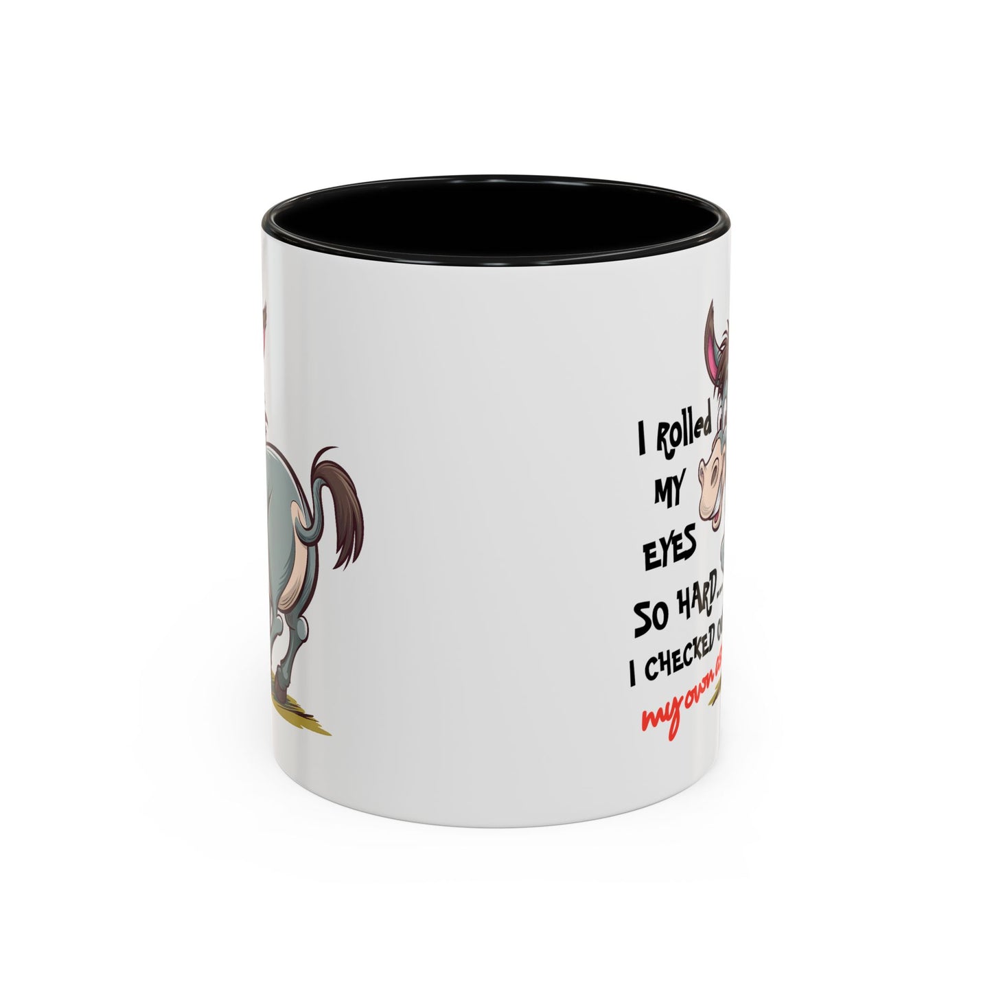 Adult Mug - I Rolled My Eyes So Hard