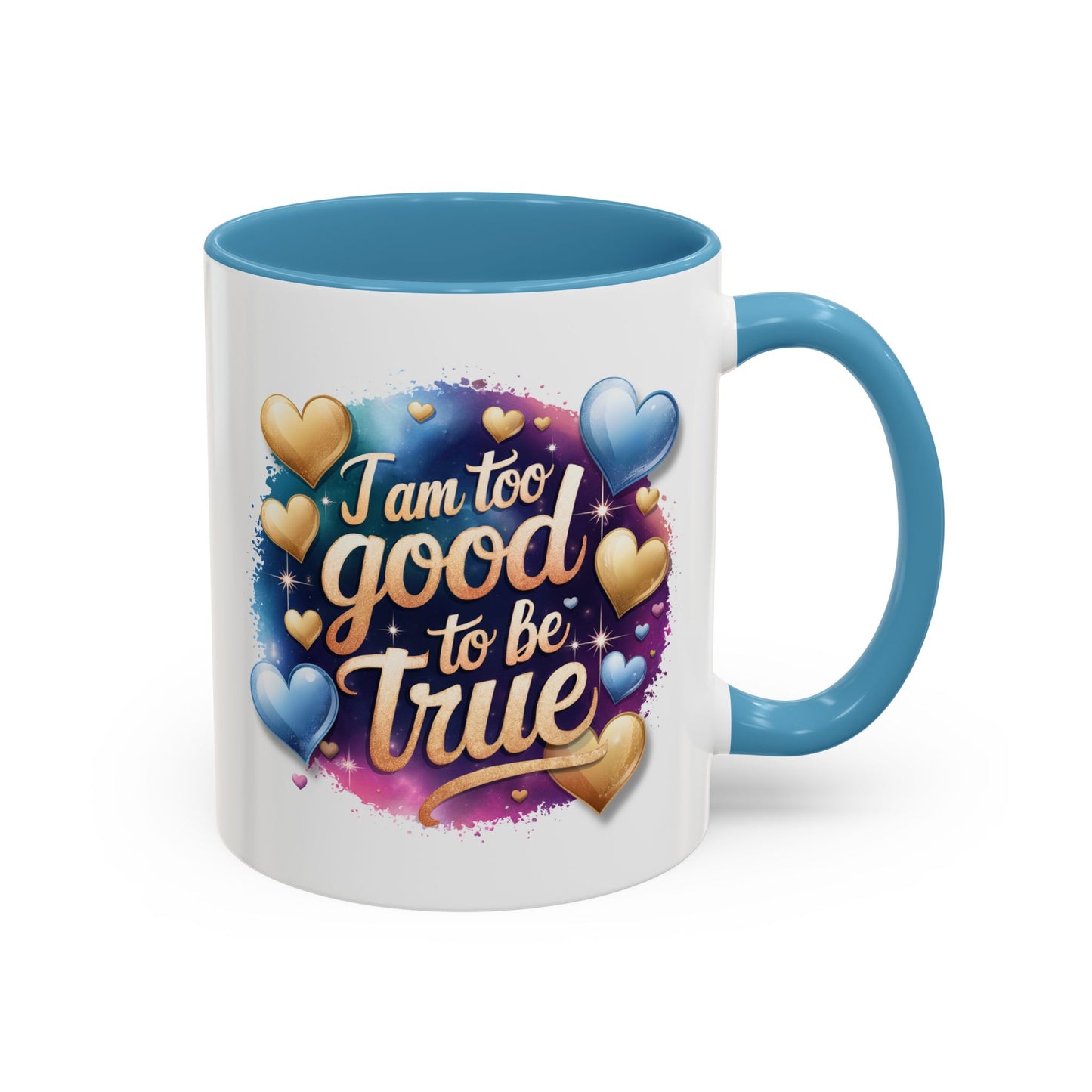 Wellness Mug - I Am Too Good