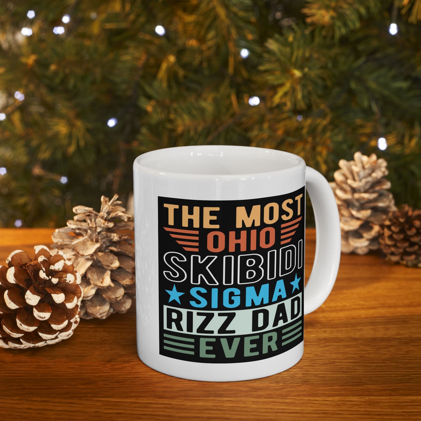 Father's Day Mug - The Most