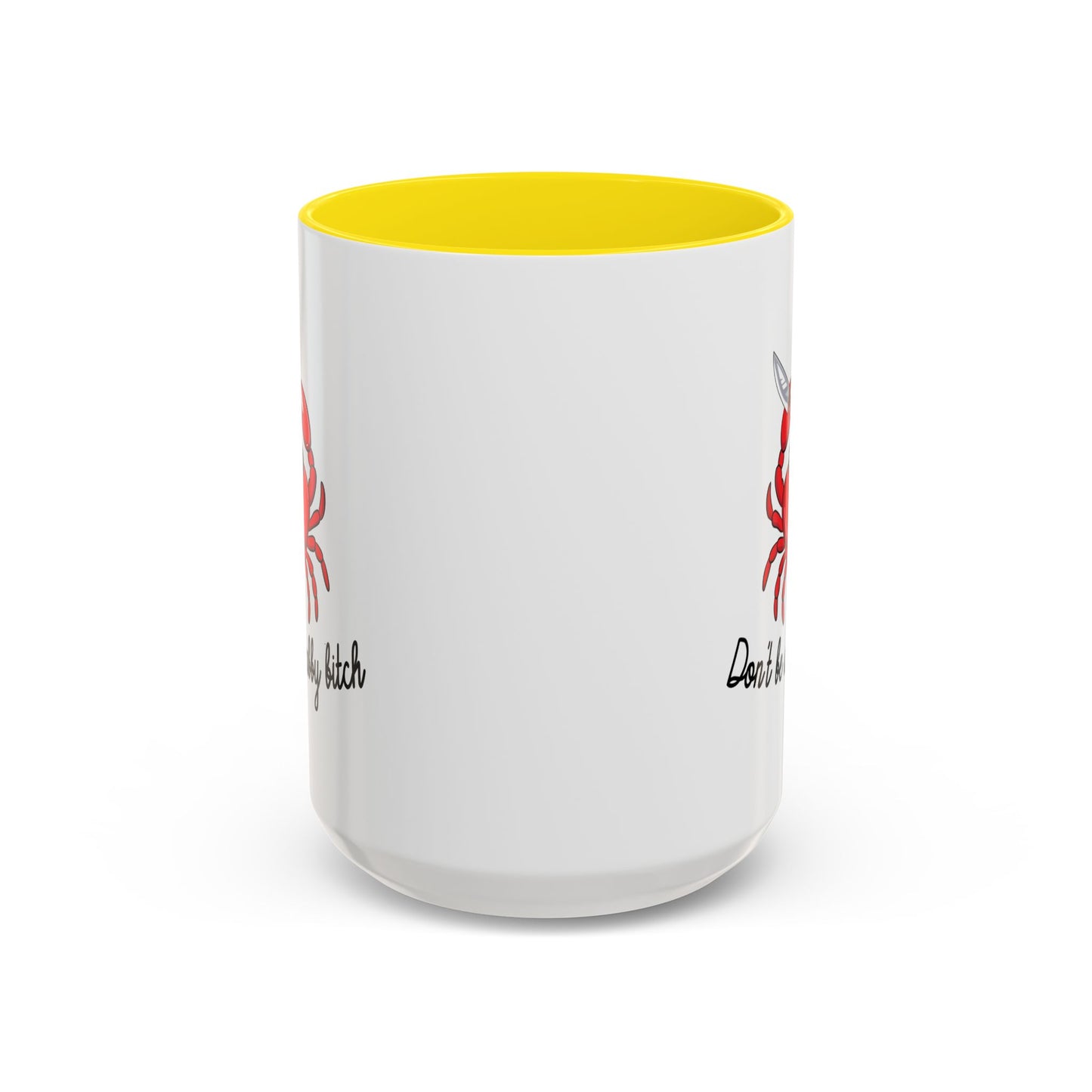 Adult Mug - Don't Be A Crabby Bitch