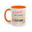 Wellness Mug - Expect Nothing Appreciate Everything