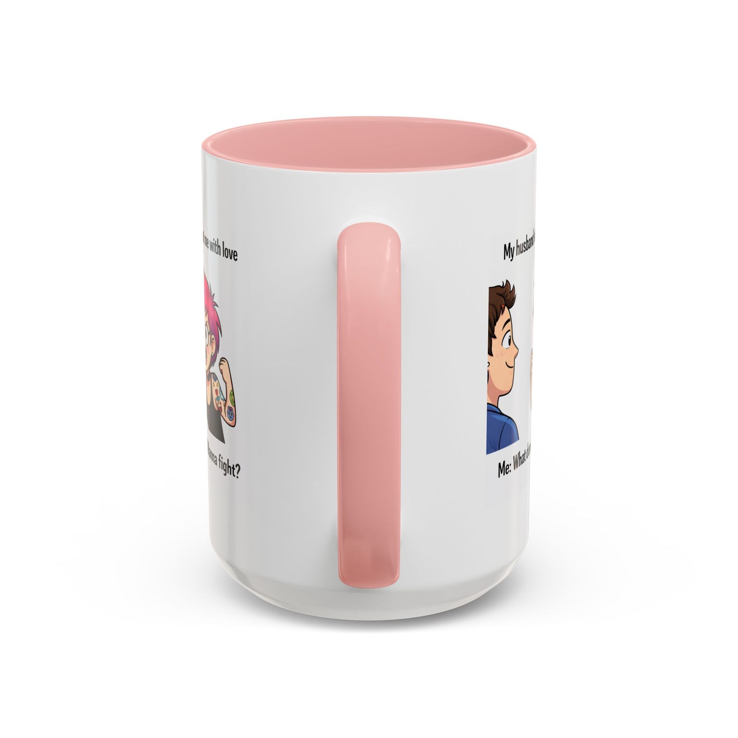Humor Mug - My Husband