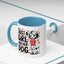 Animal Mug - Just a Girl and Her Dog