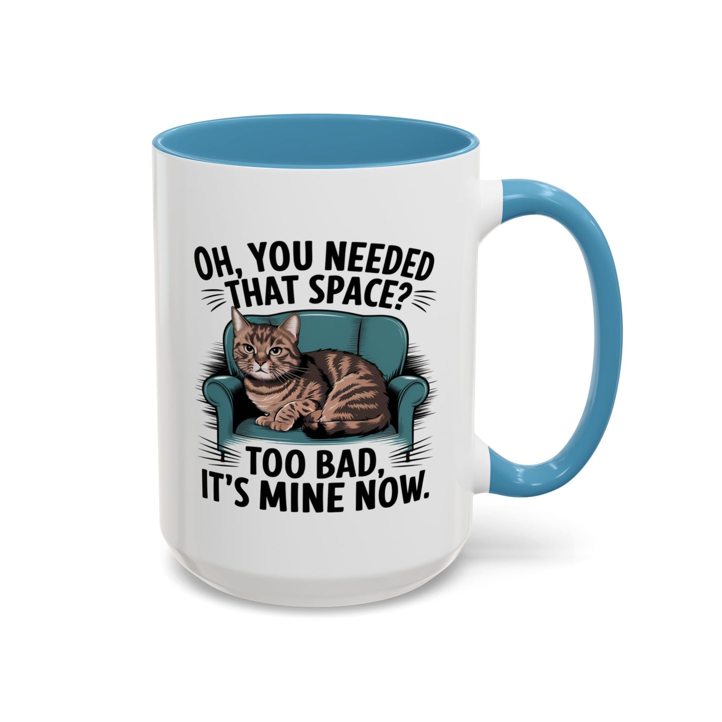 Animal Mug - Oh, You Needed That Space?