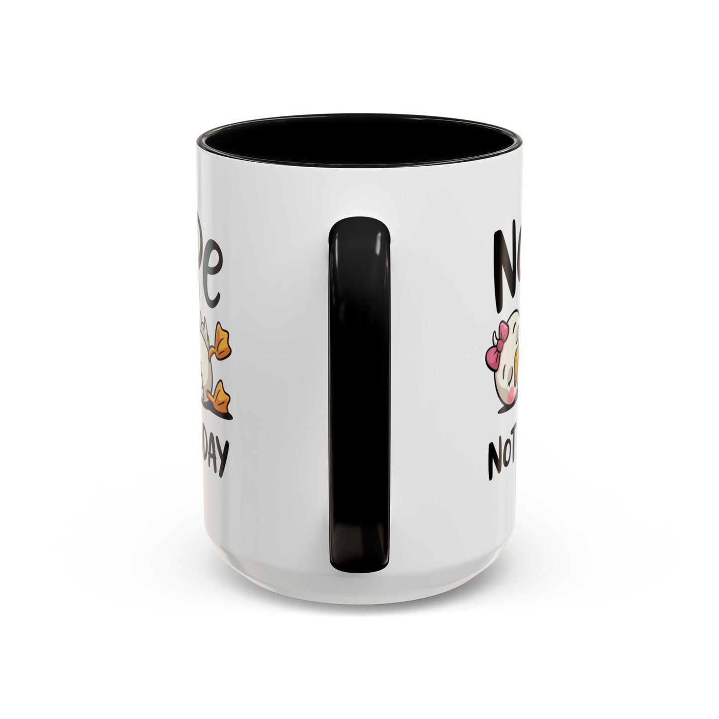 Humor Mug - Nope Not Today