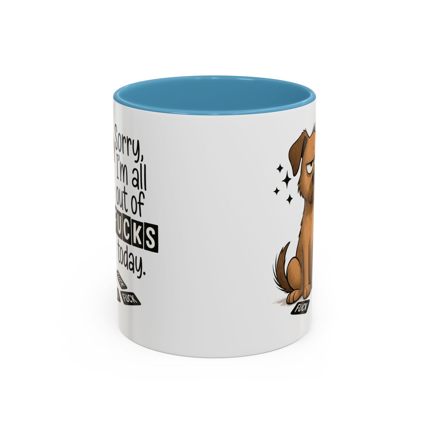 Adult Mug - Sorry I'm All Out of Fucks
