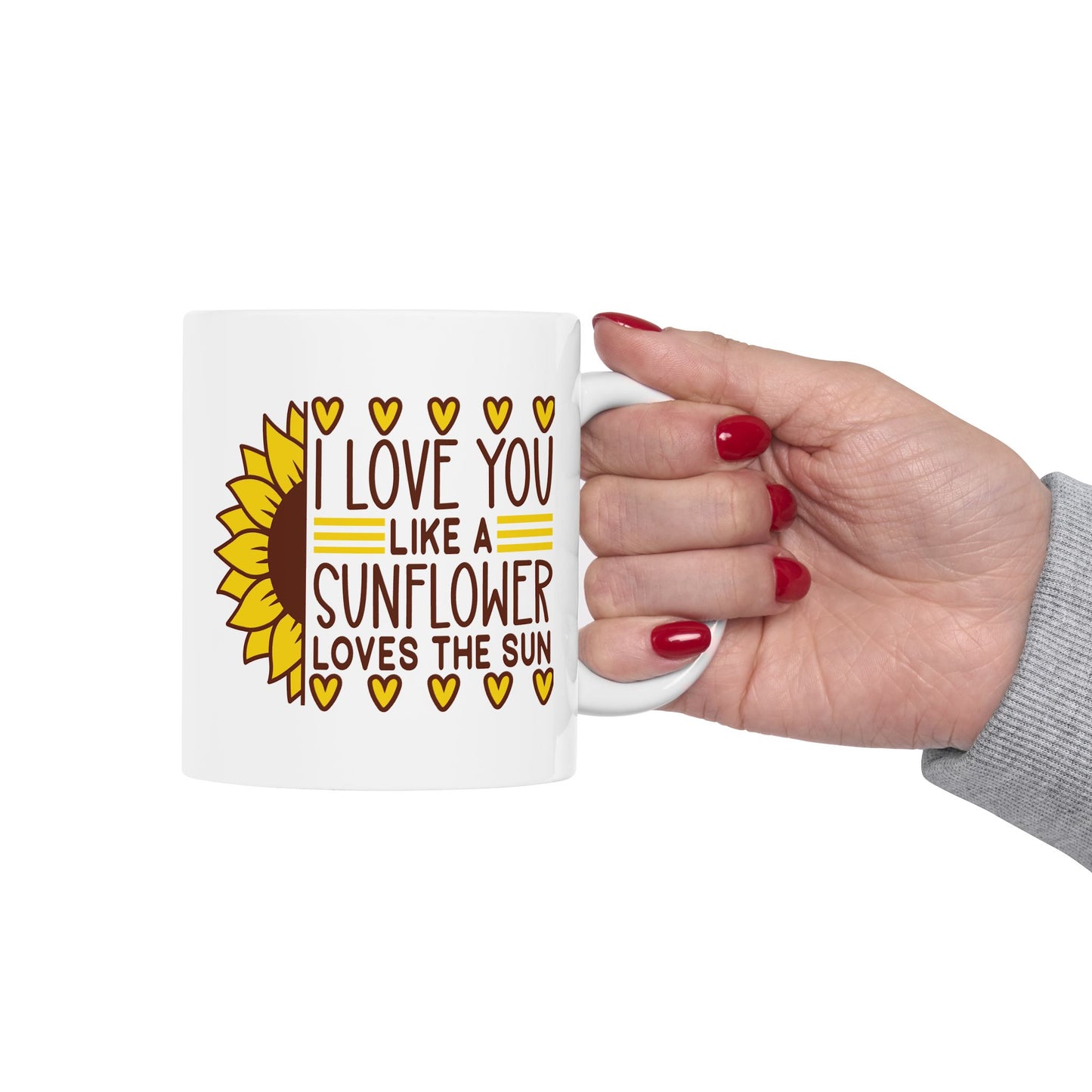 Valentine's Day Mug - I Love You Like A Sunflower