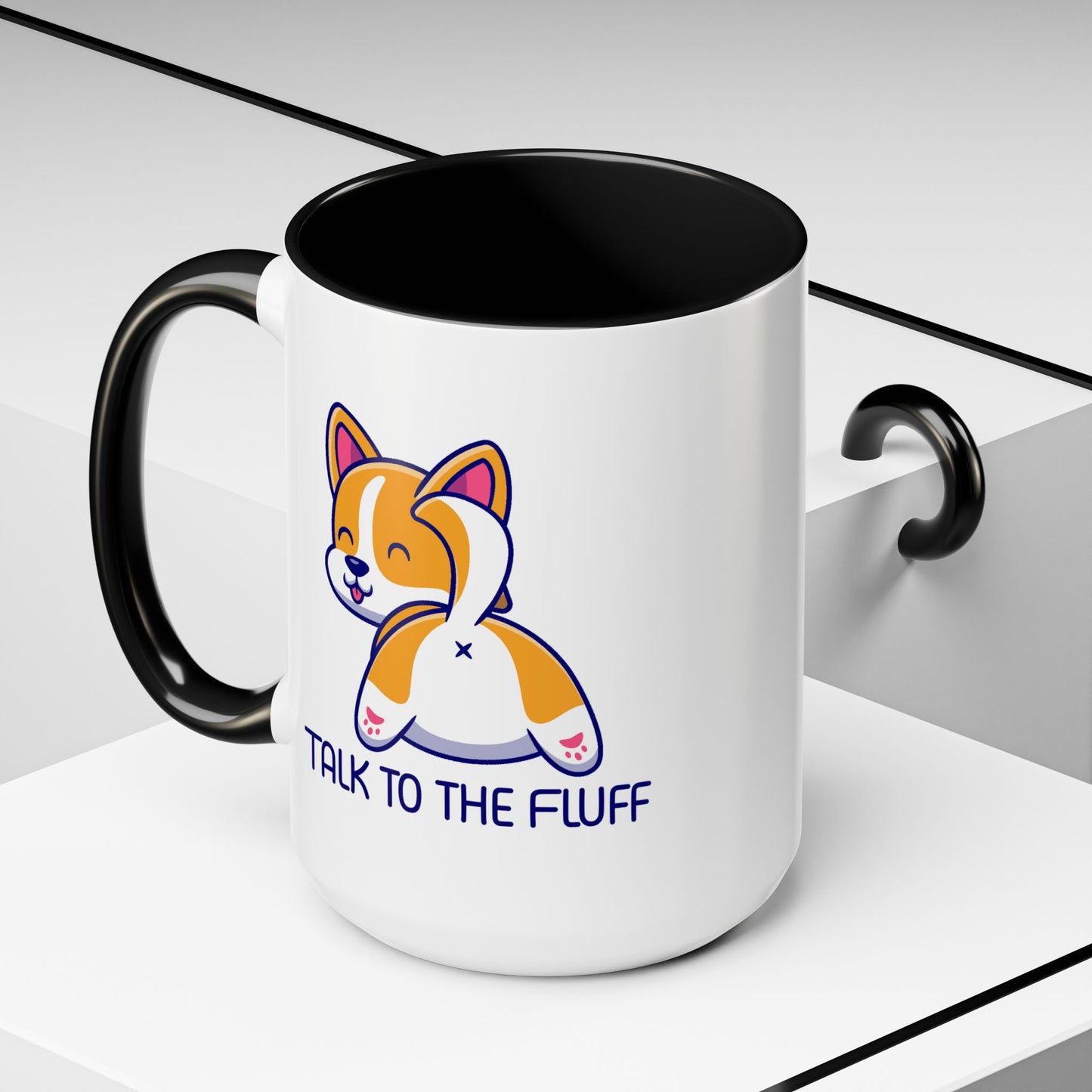 Humor Mug - Talk To The Fluff