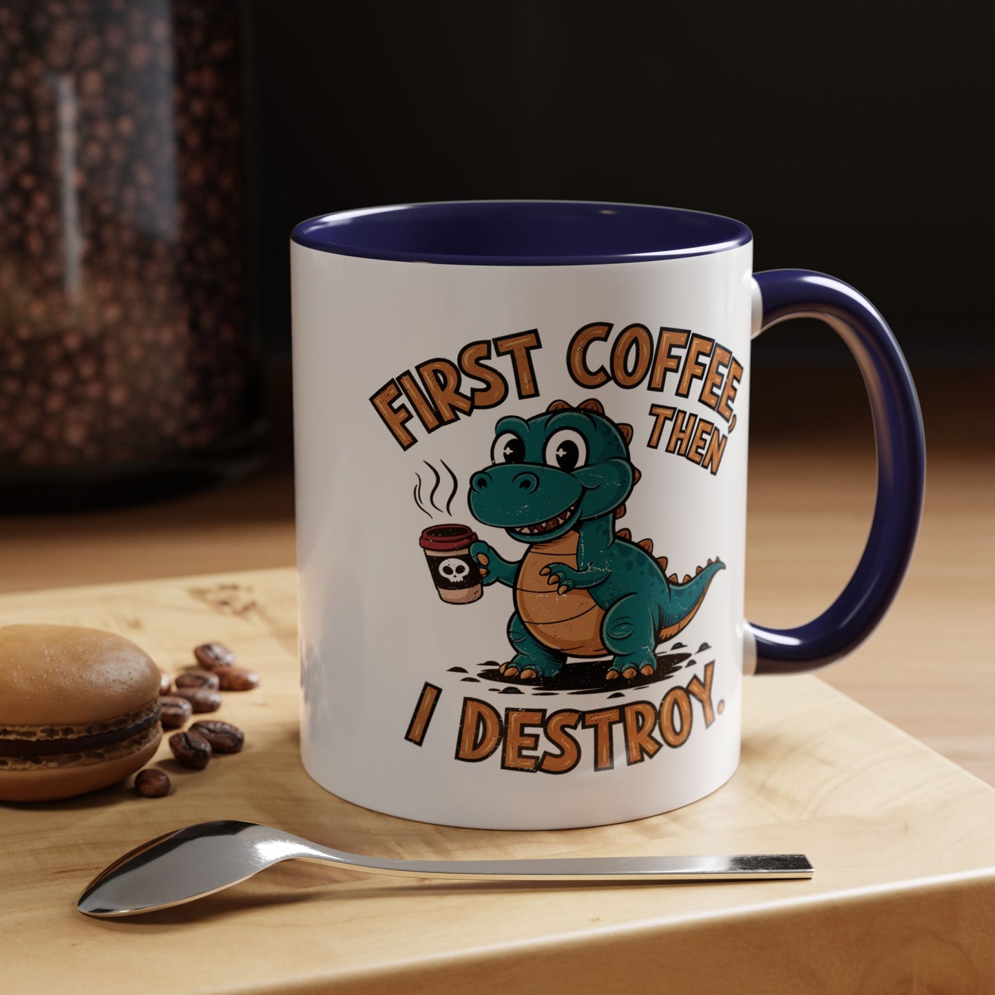Humor Mug - First Coffee Then