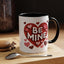 Valentine's Day Mug - Be Mine