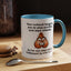 Adult Mug - Your Nutsack Begging You To Stop