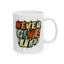 Motivation Mug - Never Give Up Spray paint
