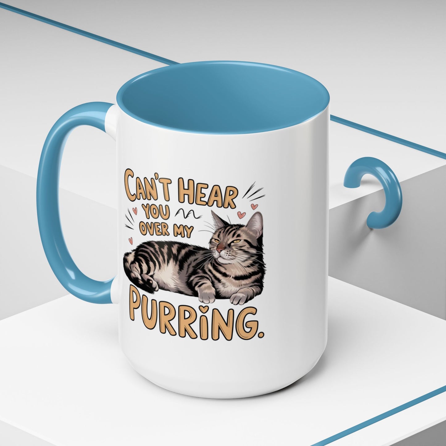 Animal Mug - Can't Hear You Over My Purring