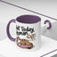 Animal Mug - Not Today Human