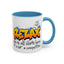 Humor Mug - Relax We're All Idiots Here