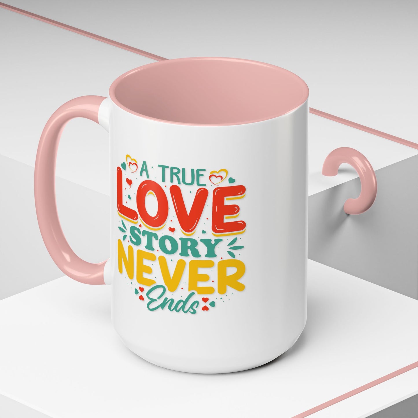 Anniversary Mug - A true Love Story Never Ends