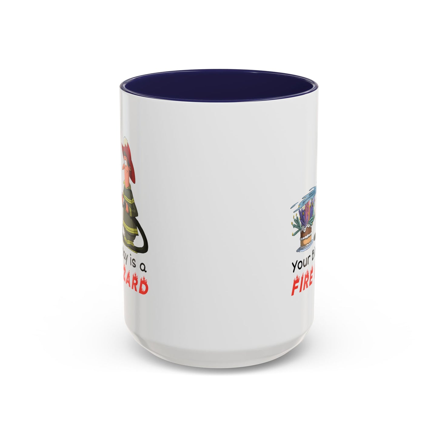 Birthday Mug - Fire Hazard