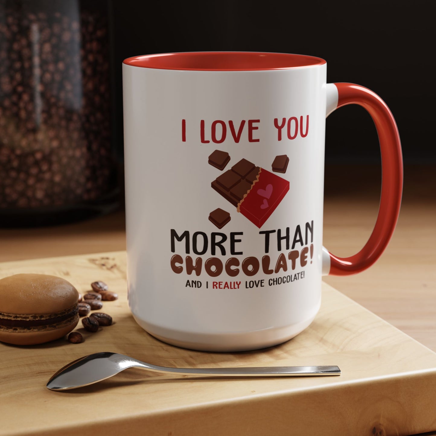 Anniversary Mug - I Love You More Than Chocolate