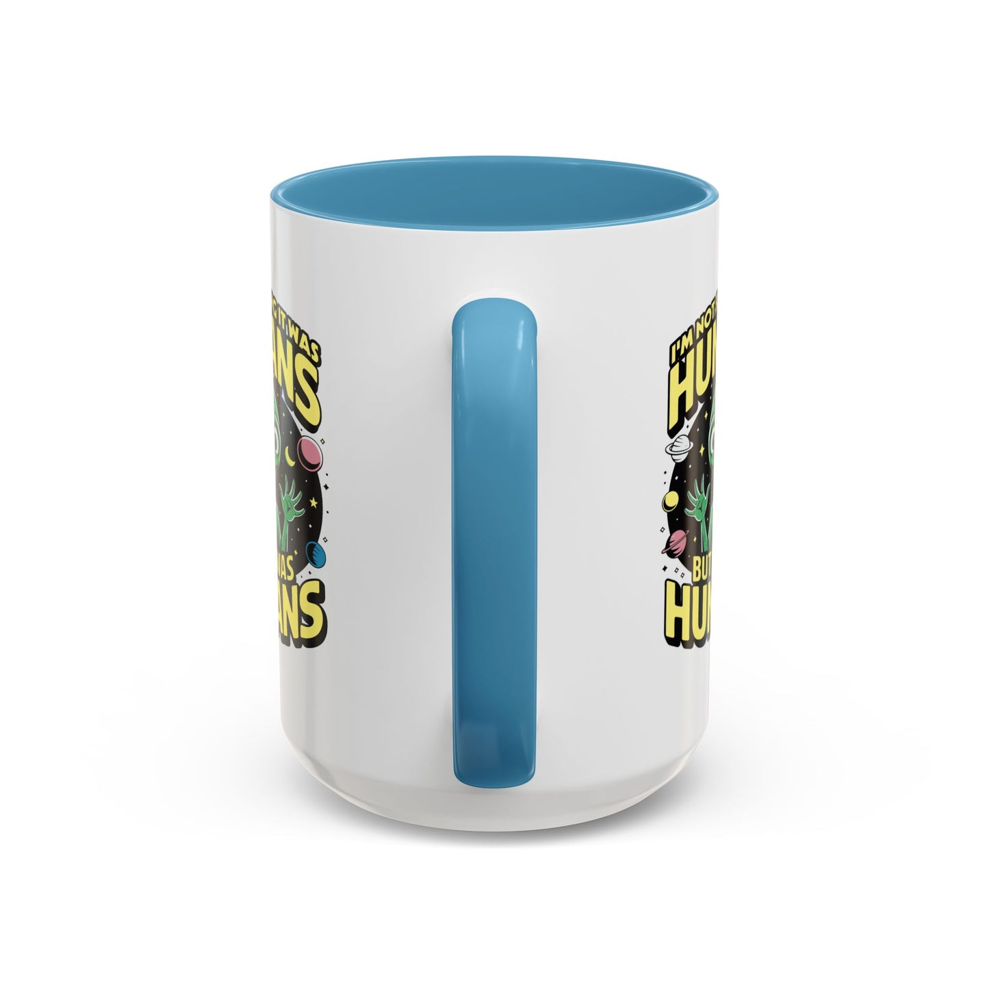 Alien Mug - I'm Not Saying