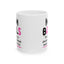 Humor Mug - Mom Balls Those Things You Develop