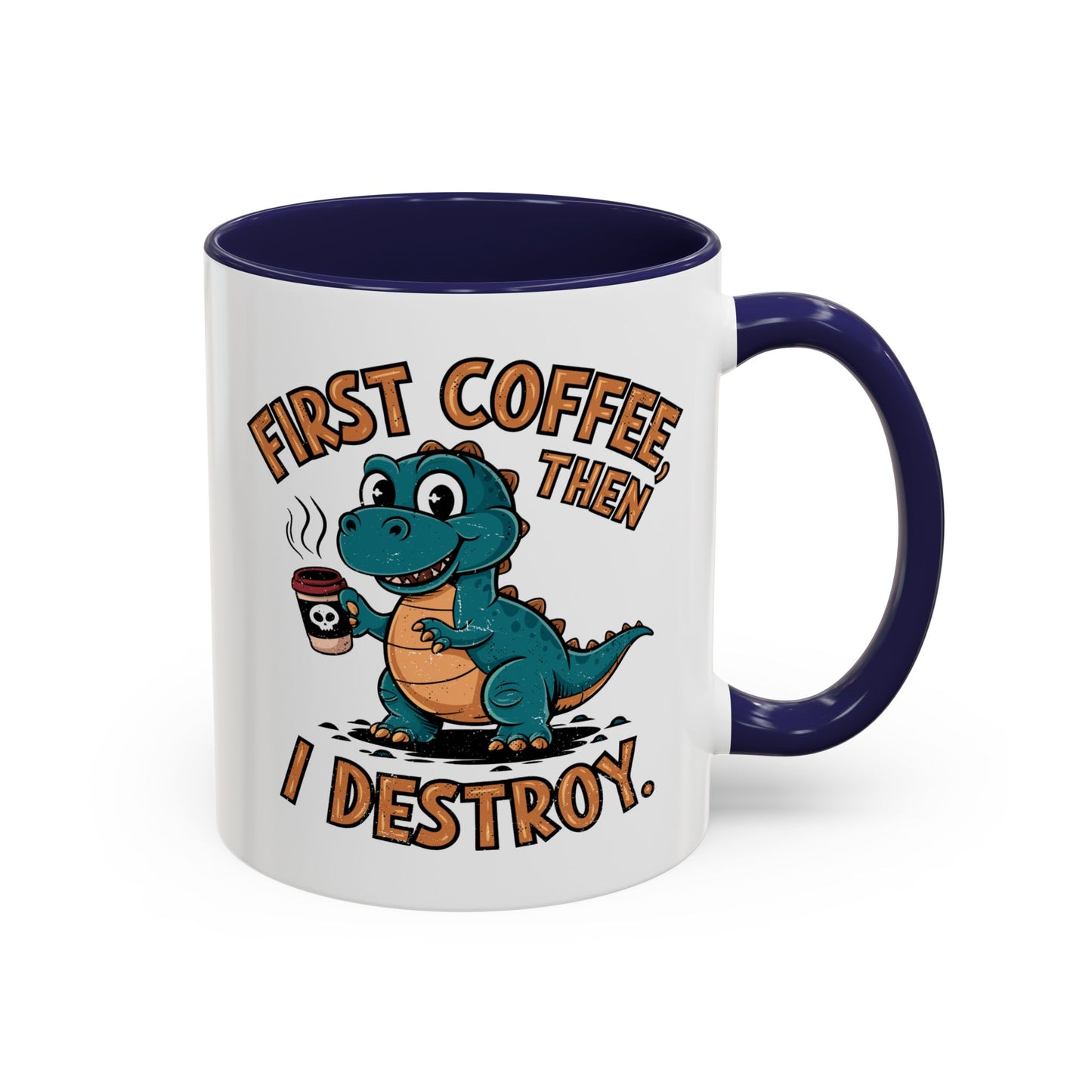 Humor Mug - First Coffee Then