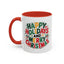 Christmas Mug - Happy Holidays and Merry Christmas Blue Green Yellow Red Text
