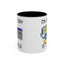 Humor Mug - My Memory is Terrible