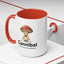 Humor Mug - Cannibal Someone Who Is