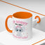 Humor Mug - I'm Sorry Did I Roll My Eyes Out loud?