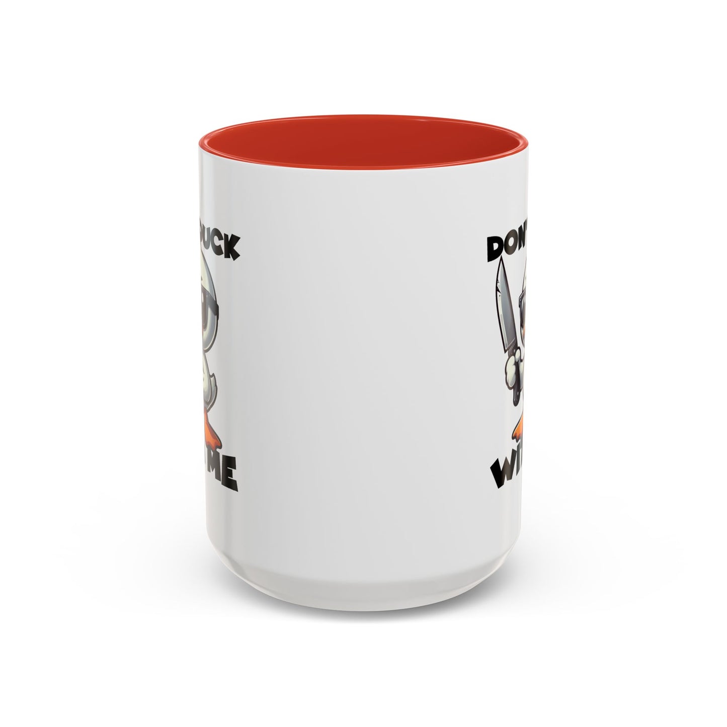 Adult Mug - Don't Duck With Me