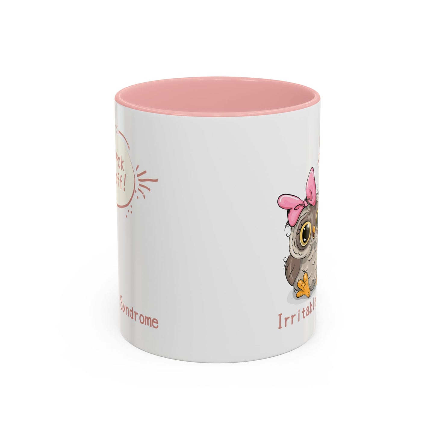 Humor Mug - Irritable Owl Syndrome