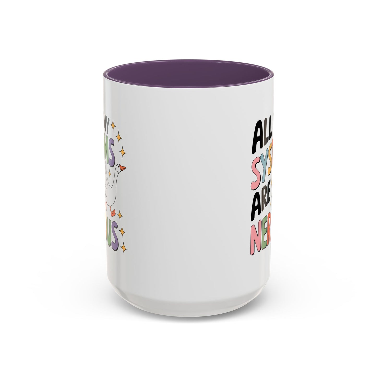 Wellness Mug - All Of My Systems