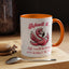 Humor Mug - Admit It Life Would Be Boring