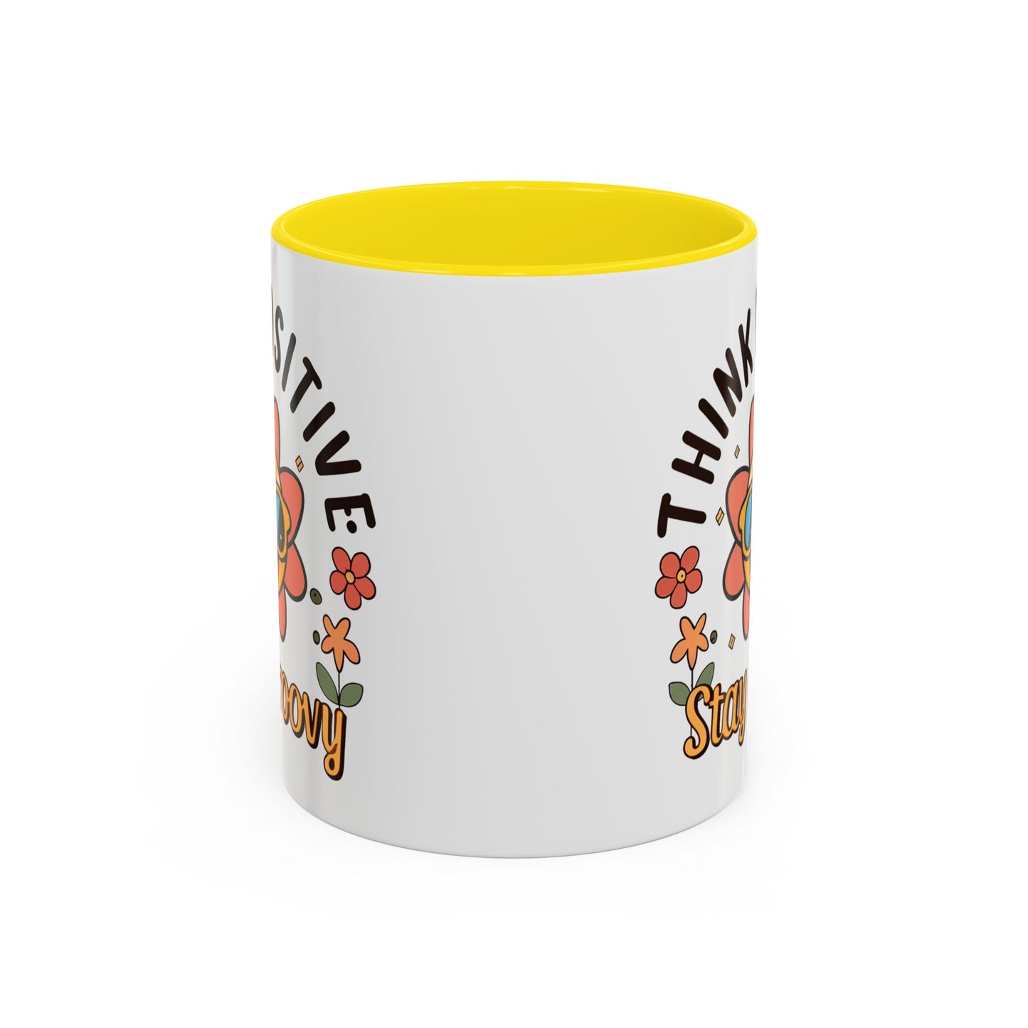 Wellness Mug - Think Positive Stay Groovy