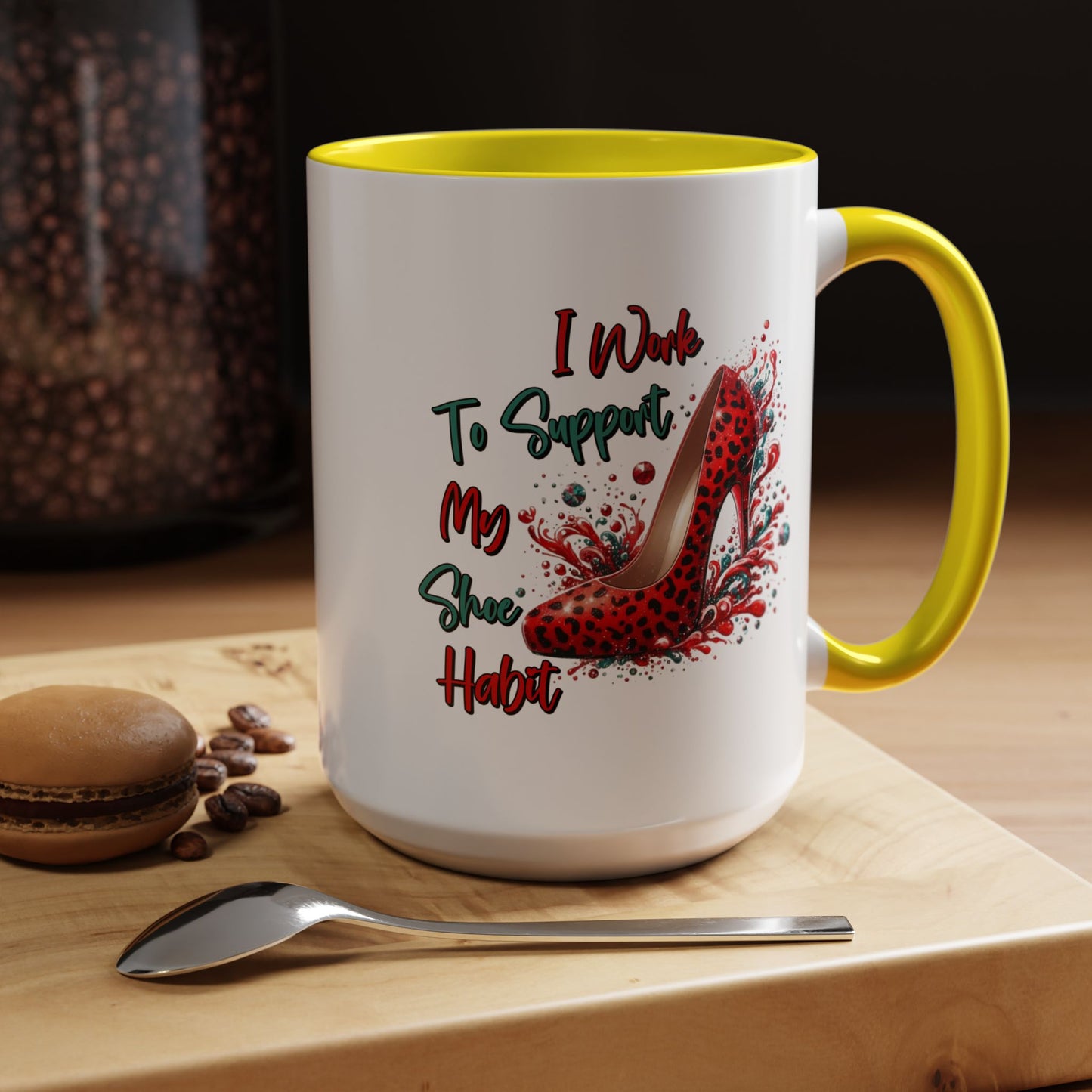Humor Mug - I Work to Support My Shoe Habit