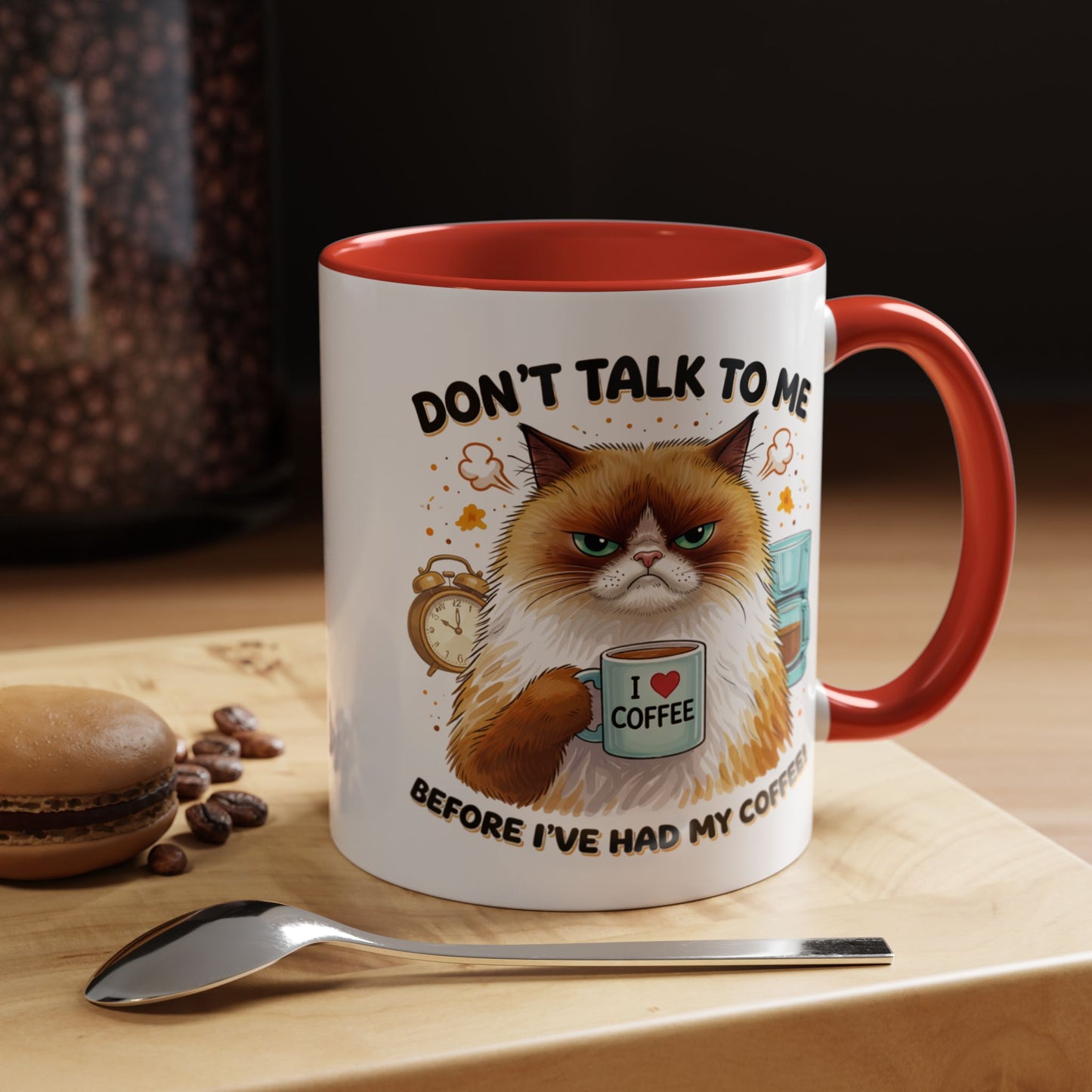 Humor Mug - Don't talk to Me
