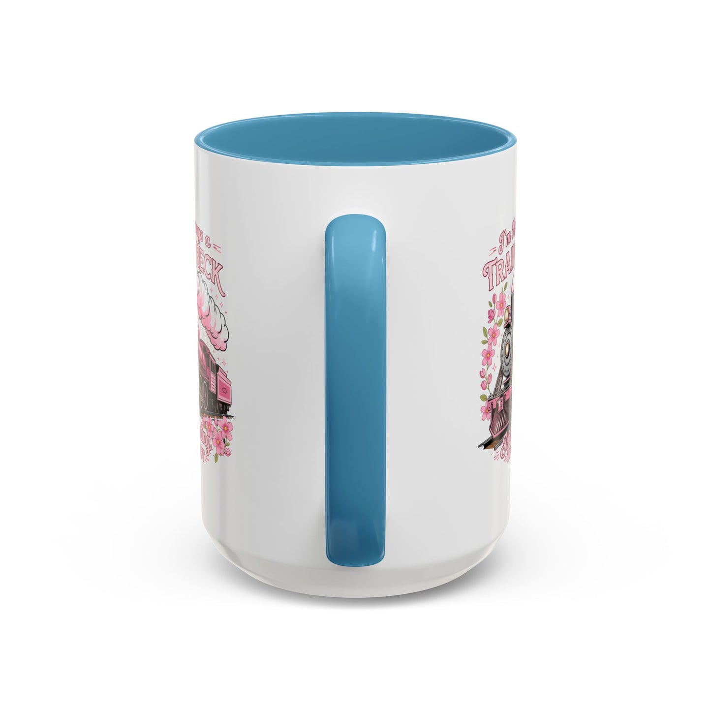 Humor Mug - I'm Not Always