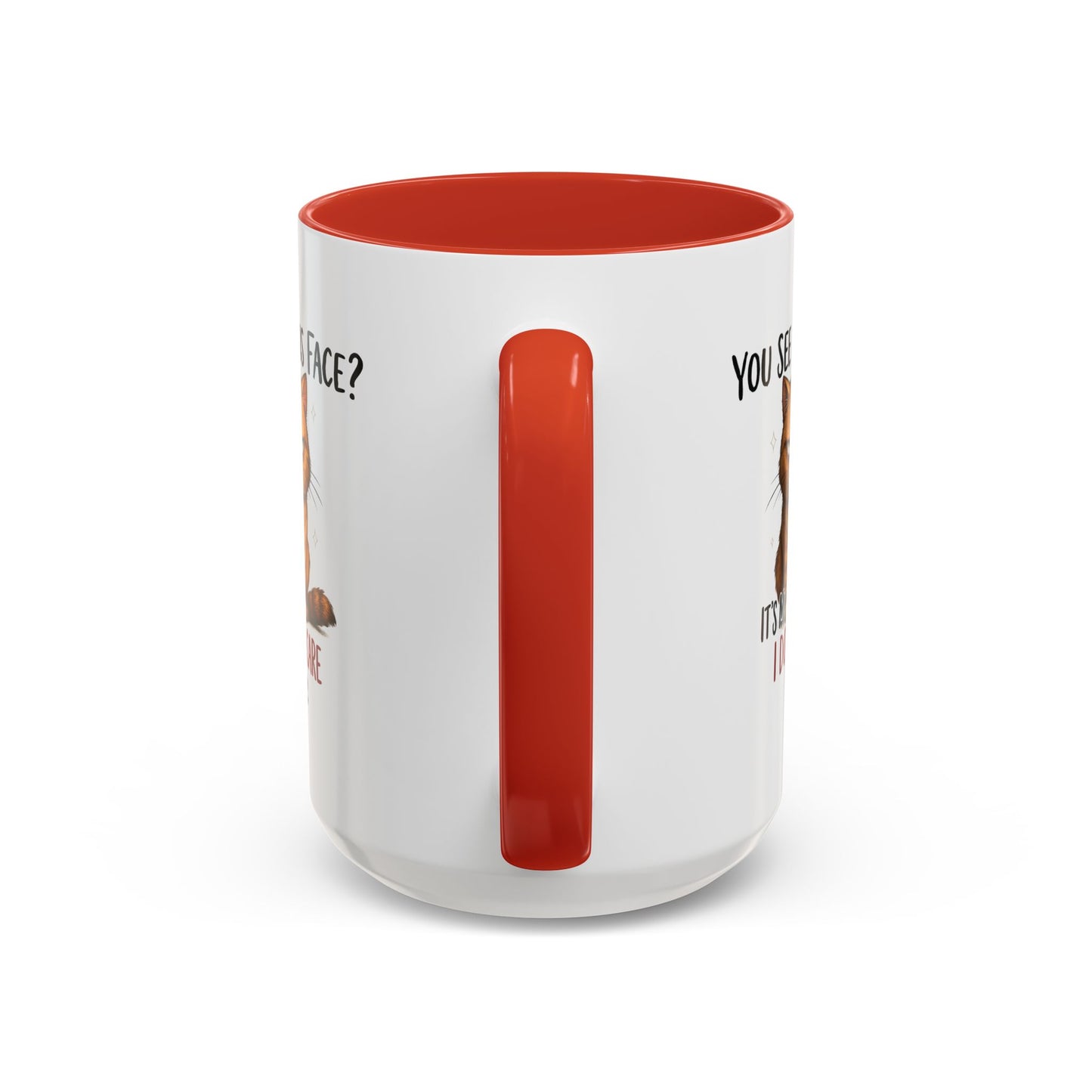 Animal Mug - You See This Face?
