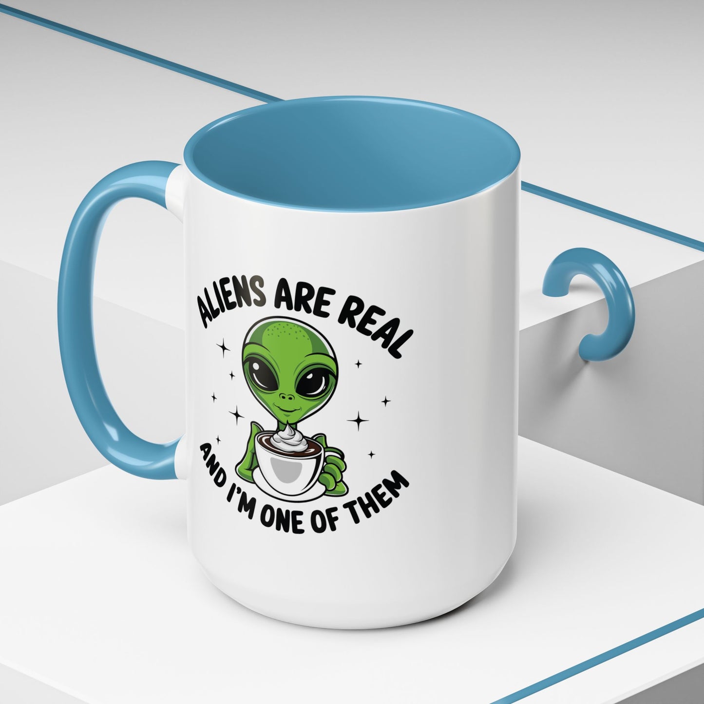 Alien Mug - Aliens Are Real