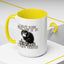 Humor Mug - I Don't Care What Day it is