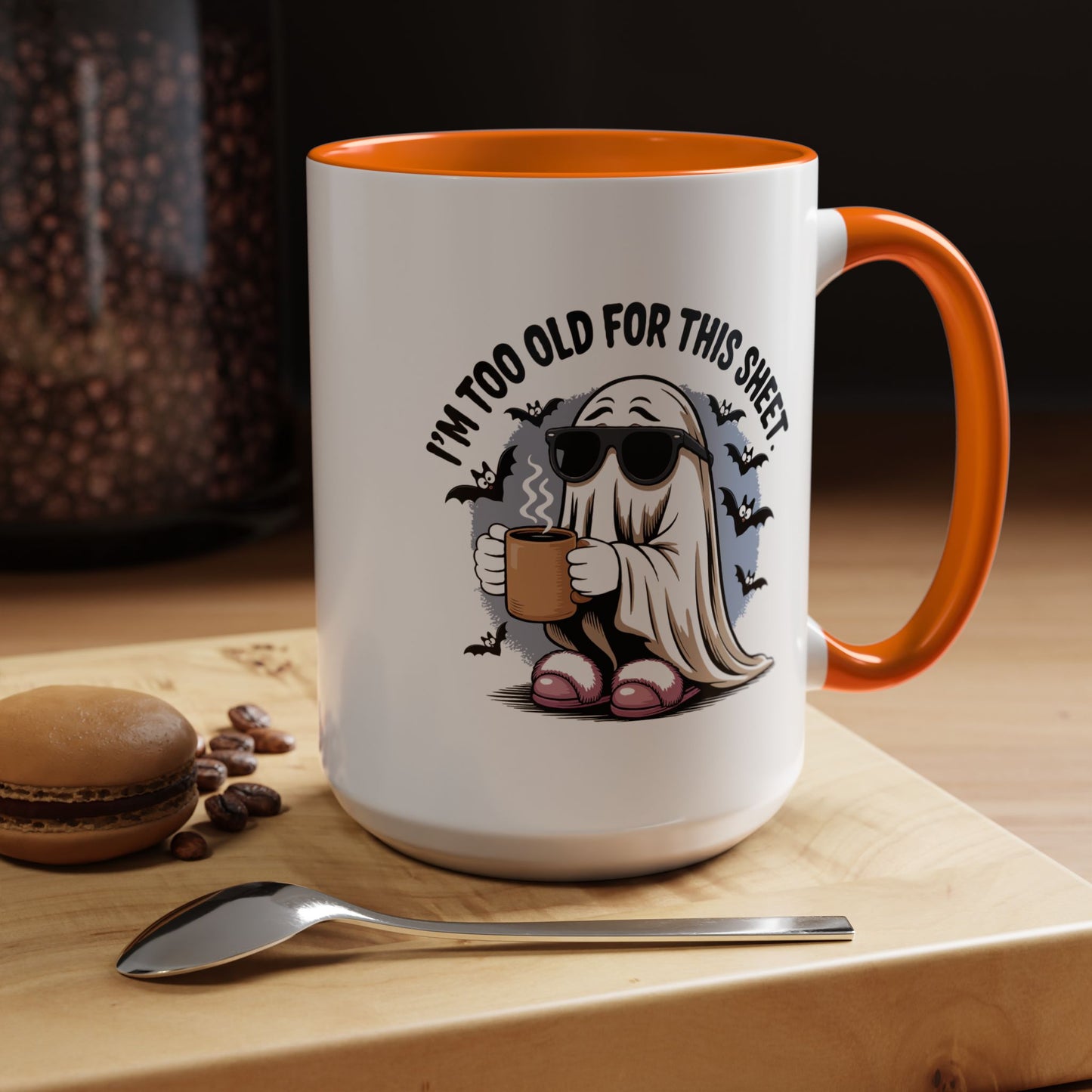 Office Mug - I'm Too Old