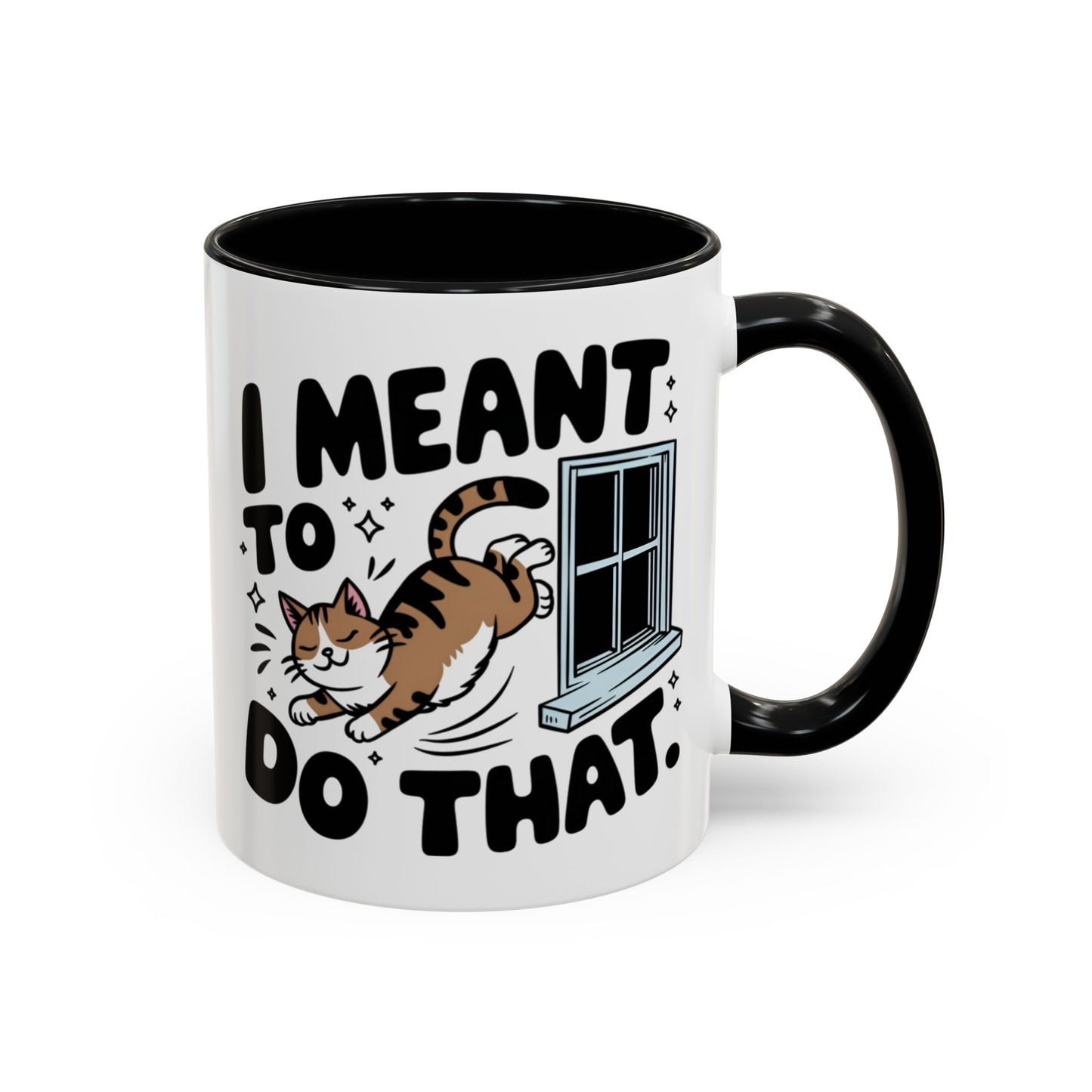 Animal Mug - I Meant To Do That