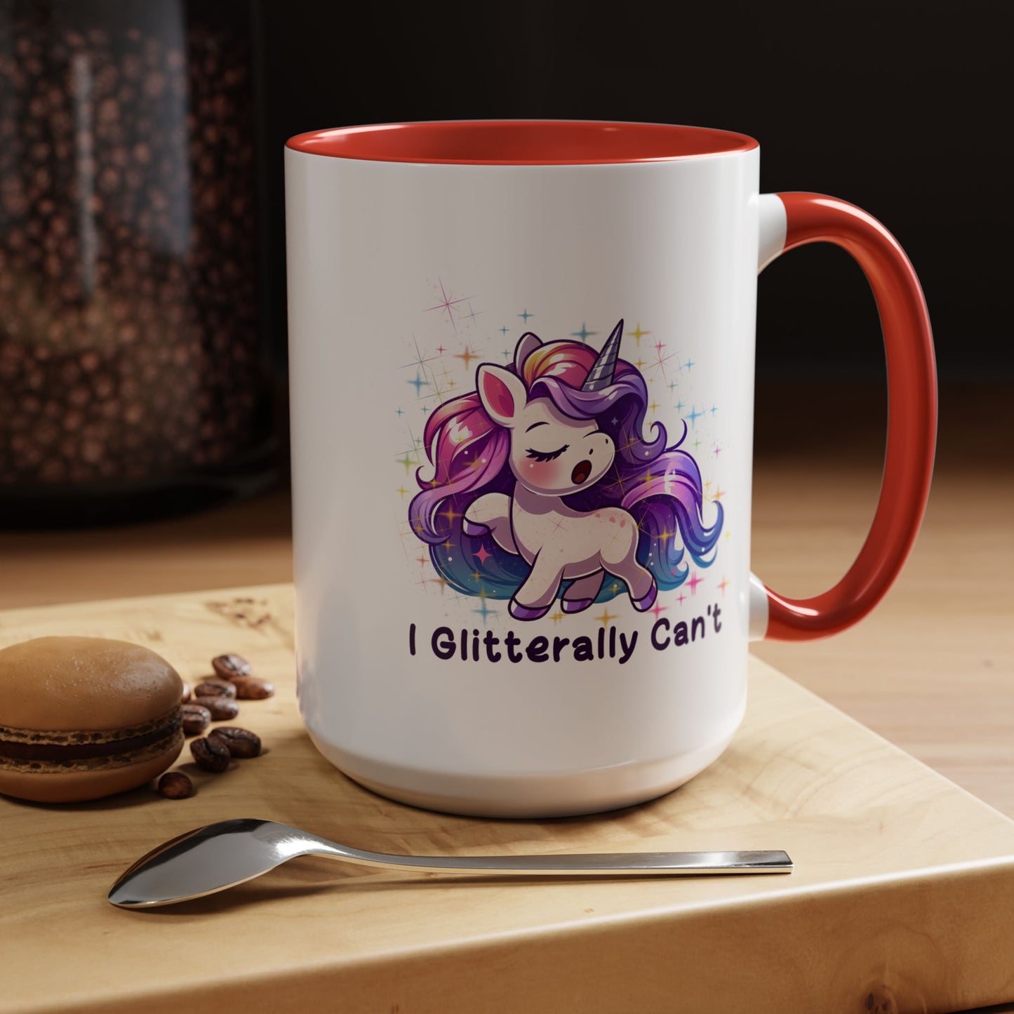 Humor Mug - I Glitterally Can't